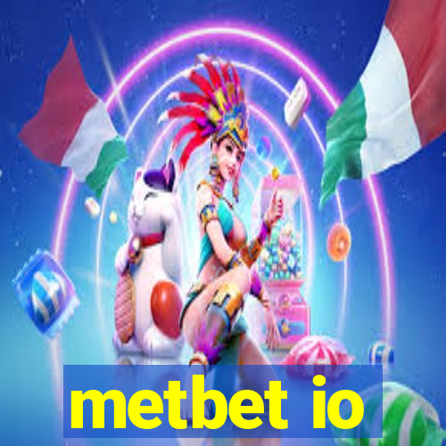 metbet io